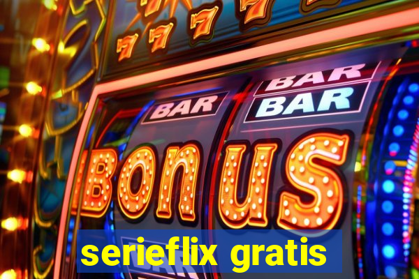 serieflix gratis